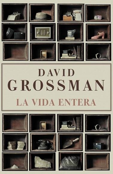 VIDA ENTERA, LA | 9788426417596 | GROSSMAN, DAVID | Llibreria La Gralla | Llibreria online de Granollers