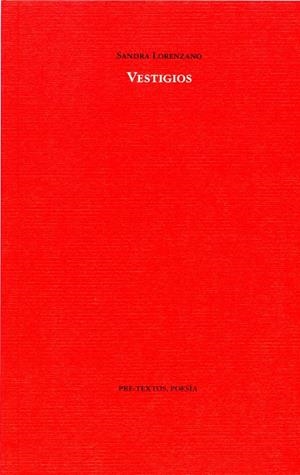VESTIGIOS | 9788492913312 | LORENZANO, SANDRA | Llibreria La Gralla | Llibreria online de Granollers