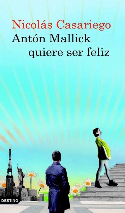 ANTÓN MALLICK QUIERE SER FELIZ | 9788423342624 | CASARIEGO, NICOLAS | Llibreria La Gralla | Librería online de Granollers
