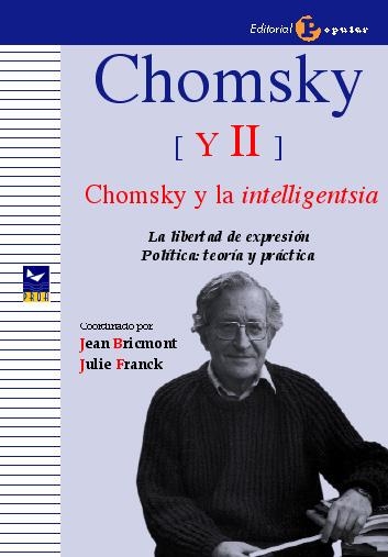 CHOMSKY Y LA INTELLIGENTSIA.CHOMSKY II | 9788478844616 | BRICMONT, JEAN / FRANCK, JULIE (COORD.) | Llibreria La Gralla | Librería online de Granollers