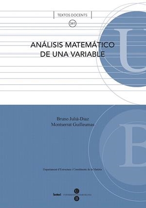 ANALISIS MATEMATICO DE UNA VARIABLE | 9788447533343 | JULIA, BRUNO | Llibreria La Gralla | Llibreria online de Granollers