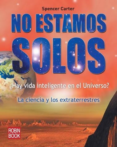 NO ESTAMOS SOLOS | 9788499170657 | CARTER, SPENCER | Llibreria La Gralla | Librería online de Granollers