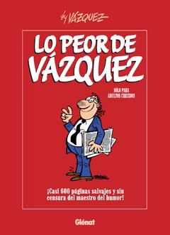 PEOR DE VÁZQUEZ, LO | 9788483576717 | VÁZQUEZ, MANUEL | Llibreria La Gralla | Librería online de Granollers