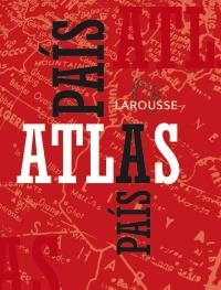 ATLAS LAROUSSE PAÍS A PAÍS | 9788480168977 | Llibreria La Gralla | Librería online de Granollers