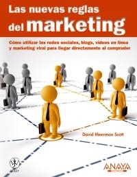 NUEVAS REGLAS DEL MARKETING, LAS | 9788441528017 | SCOTT, DAVID MEERMAN | Llibreria La Gralla | Llibreria online de Granollers