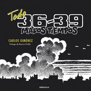 TODO 36-39  MALOS TIEMPOS | 9788499086989 | GIMENEZ,CARLOS | Llibreria La Gralla | Llibreria online de Granollers