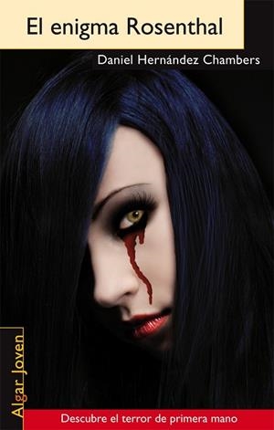 ENIGMA ROSENTHAL, EL (ALGAR JOVEN 43) | 9788498451924 | HERNÁNDEZ CHAMBERS, DANIEL | Llibreria La Gralla | Librería online de Granollers