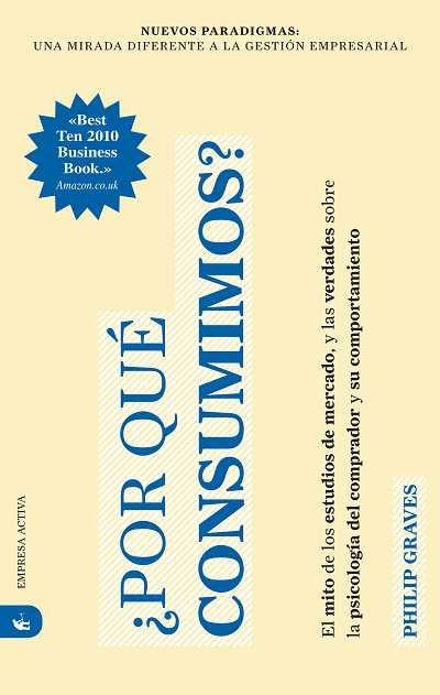 POR QUE CONSUMIMOS | 9788492452668 | GRAVES, PHILIP | Llibreria La Gralla | Librería online de Granollers