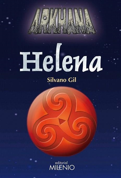 HELENA (ARKHANA) | 9788497434294 | GIL, SILVANO | Llibreria La Gralla | Librería online de Granollers