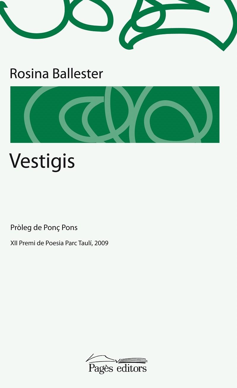 VESTIGIS | 9788499750347 | BALLESTER, ROSINA | Llibreria La Gralla | Librería online de Granollers