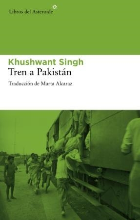 TREN A PAKISTÁN | 9788492663347 | SINGH, KHUSHWANT | Llibreria La Gralla | Llibreria online de Granollers