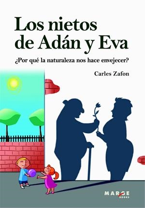 NIETOS DE ADAN Y EVA, LOS | 9788415004387 | ZAFON, CARLES | Llibreria La Gralla | Librería online de Granollers