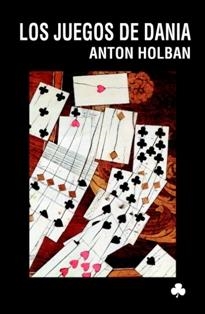 JUEGOS DE DANIA, LOS | 9788492890149 | HOLBAN, ANTON | Llibreria La Gralla | Librería online de Granollers