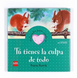 TÚ TIENES LA CULPA DE TODO (LLETRA LLIGADA) | 9788467540956 | IBARROLA, BEGOÑA | Llibreria La Gralla | Librería online de Granollers