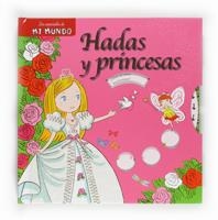 HADAS Y PRINCESAS | 9788467539776 | BAUMANN, ANNE-SOPHIE | Llibreria La Gralla | Librería online de Granollers