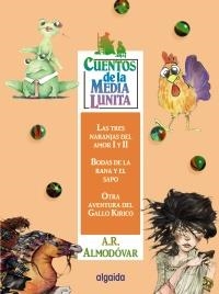 CUENTOS DE LA MEDIA LUNITA 16 | 9788498775235 | ALMODÓVAR, A. R. | Llibreria La Gralla | Librería online de Granollers