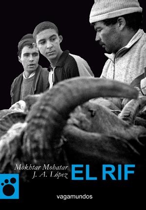 RIF, EL | 9788493677497 | MOHATAR, MOKHTAR / LÓPEZ, J.A. | Llibreria La Gralla | Librería online de Granollers