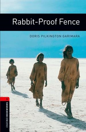 RABBIT-PROOF FENCE (BOOKWORMS,3) | 9780194791441 | PILKINGTON, DORIS | Llibreria La Gralla | Librería online de Granollers