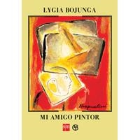 MI AMIGO PINTOR | 9788467540185 | BOJUNGA, LYGIA | Llibreria La Gralla | Llibreria online de Granollers