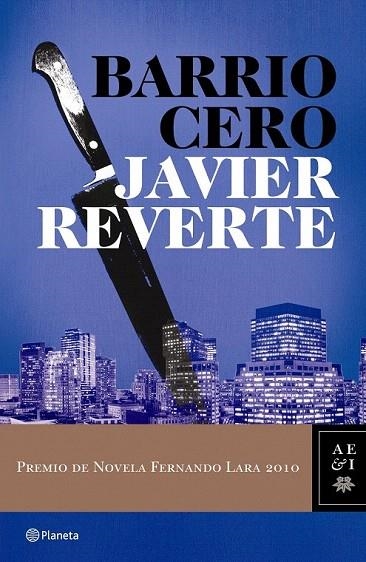 BARRIO CERO | 9788408089421 | REVERTE, JAVIER | Llibreria La Gralla | Llibreria online de Granollers