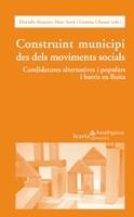 CONSTRUINT MUNICIPI DES DELS MOVIMENTS SOCIALS | 9788498882759 | ALAMANY, ELISENDA; SERRÀ, MARC; UBASART, GEMMA (EDS) | Llibreria La Gralla | Librería online de Granollers
