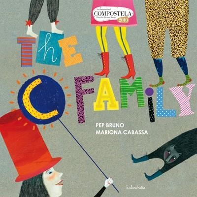 C FAMILY, THE | 9788484647447 | BRUNO, PEP/ CABASSA, MARIONA | Llibreria La Gralla | Librería online de Granollers