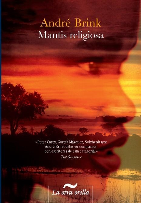 MANTIS RELIGIOSA (LA OTRA ORILLA) | 9788492451777 | BRINK, ANDRE | Llibreria La Gralla | Llibreria online de Granollers