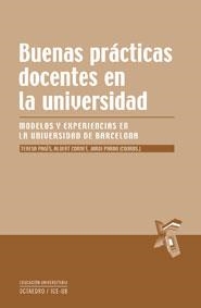BUENAS PRACTICAS DOCENTES EN LA UNIVERSIDAD | 9788499211169 | PAGES, TERESA; CORNET, ALBERT; PARDO, JORDI (COORD) | Llibreria La Gralla | Llibreria online de Granollers