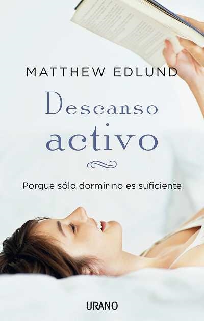 DESCANSO ACTIVO | 9788479537685 | EDLUND, MATTHEW | Llibreria La Gralla | Librería online de Granollers
