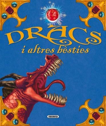 DRACS I ALTRES BESTIES | 9788467701524 | MÚÑEZ, FERNANDO J./PASCUAL, PILAR/SILVA, IRENE/LORENZO, DAVID/ROMANOS, CARLOS | Llibreria La Gralla | Llibreria online de Granollers