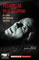 PESADILLAS EN LA OSCURIDAD. EL CINE DE TERROR GOTICO | 9788477026792 | A.A.V.V. | Llibreria La Gralla | Librería online de Granollers