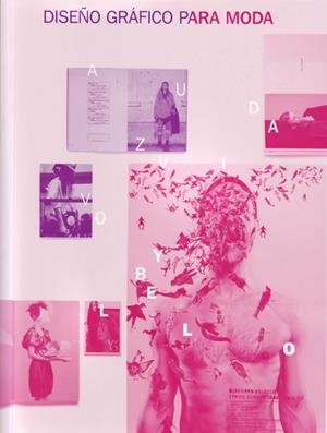 DISEÑO GRAFICO PARA MODA | 9788495376992 | HESS, JAY; PASZTOREK, SIMONE | Llibreria La Gralla | Librería online de Granollers