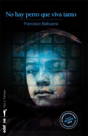 NO HAY PERRO QUE VIVA TANTO | 9788441426405 | BALBUENA, FRANCISCO | Llibreria La Gralla | Llibreria online de Granollers