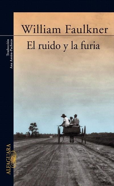RUIDO Y LA FURIA, EL | 9788420406749 | FAULKNER, WILLIAM | Llibreria La Gralla | Librería online de Granollers