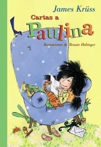 CARTAS A PAULINA | 9788466793445 | KRÜSS, JAMES | Llibreria La Gralla | Librería online de Granollers