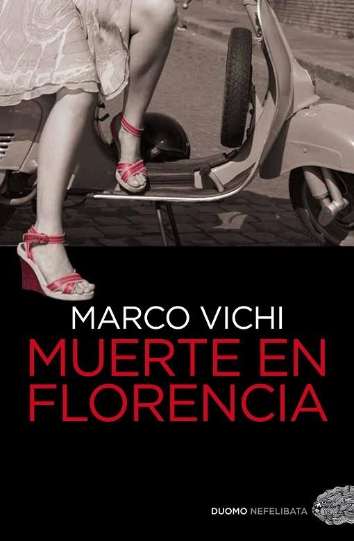 MUERTE EN FLORENCIA | 9788492723812 | VICHI, MARCO | Llibreria La Gralla | Llibreria online de Granollers