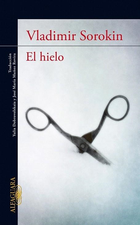HIELO, EL | 9788420474458 | SOROKIN, VLADIMIR | Llibreria La Gralla | Librería online de Granollers