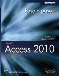 ACCESS 2010 (PASO A PASO) | 9788441528666 | COX, JOYCE  / LAMBERT, JOAN | Llibreria La Gralla | Llibreria online de Granollers