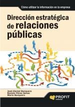 DIRECCION ESTRATEGICA DE RELACIONES PUBLICAS | 9788492956036 | BARQUERO, JOSE DANIEL | Llibreria La Gralla | Librería online de Granollers