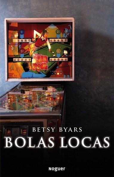 BOLAS LOCAS | 9788427901162 | BYARS, BETSY | Llibreria La Gralla | Llibreria online de Granollers