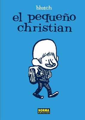 PEQUEÑO CHRISTIAN, EL (NÓMADAS) | 9788467902662 | BLUTCH | Llibreria La Gralla | Llibreria online de Granollers