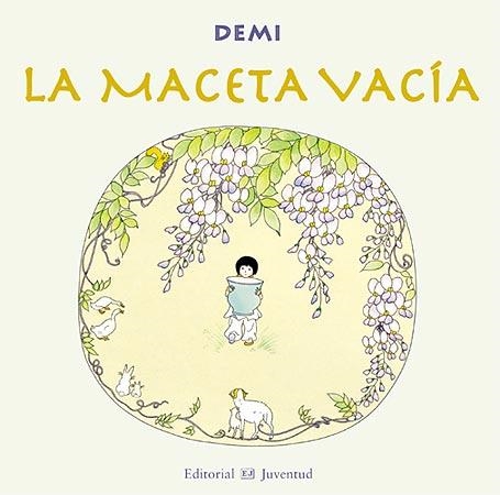 MACETA VACÍA, LA | 9788426138064 | DEMI | Llibreria La Gralla | Llibreria online de Granollers