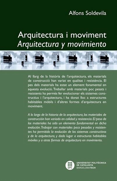 ARQUITECTURA I MOVIMENT/ARQUITECTURA Y MOVIMIENTO | 9788498804218 | SOLDEVILA, ALFONS | Llibreria La Gralla | Librería online de Granollers