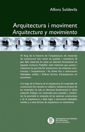 ARQUITECTURA I MOVIMENT/ARQUITECTURA Y MOVIMIENTO | 9788498804218 | SOLDEVILA, ALFONS | Llibreria La Gralla | Llibreria online de Granollers