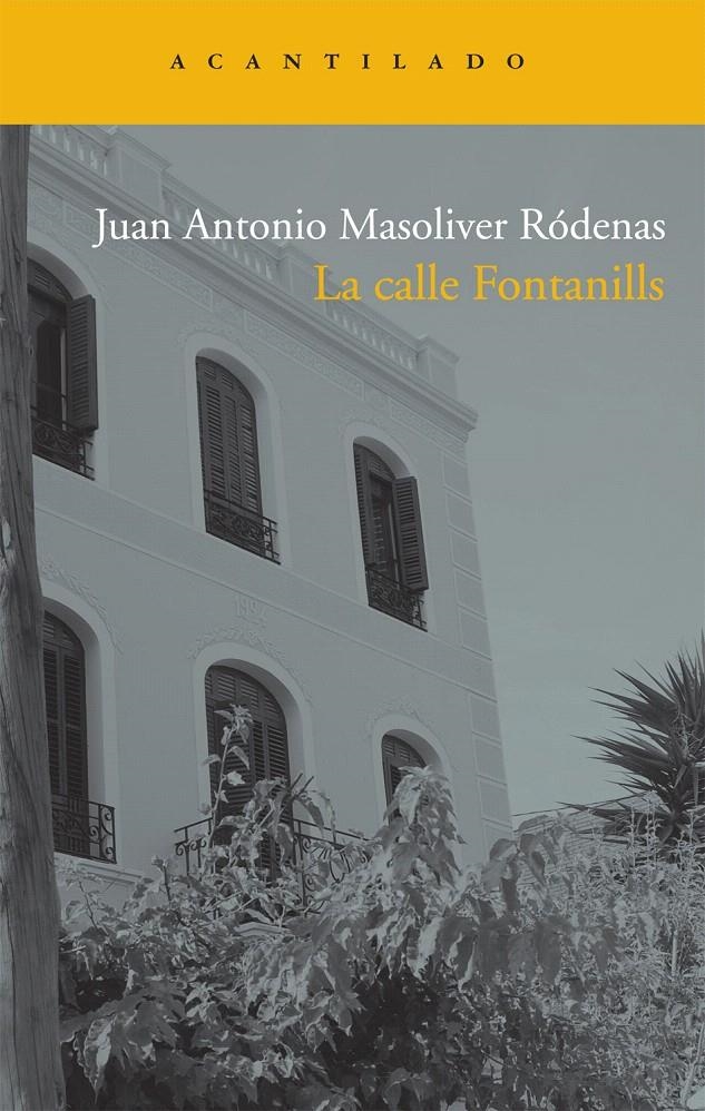 CALLE FONTANILLS, LA | 9788492649655 | MASOLIVER RODENAS, JUAN ANTONIO | Llibreria La Gralla | Librería online de Granollers