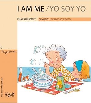 I AM ME - YO SOY YO | 9788498451580 | CASALDERREY, FINA | Llibreria La Gralla | Librería online de Granollers