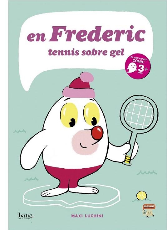 FREDERIC TENNIS SOBRE GEL, EN (MAMUT 3+ CATALA) | 9788415051084 | LUCHINI, MAXI | Llibreria La Gralla | Llibreria online de Granollers