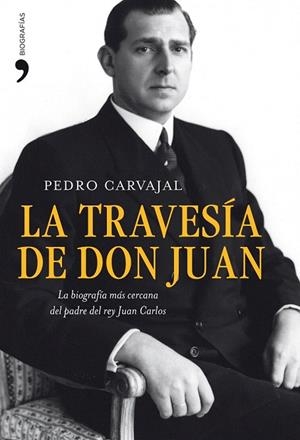 TRAVESÍA DE DON JUAN, LA | 9788484609520 | CARVAJAL, PEDRO | Llibreria La Gralla | Llibreria online de Granollers