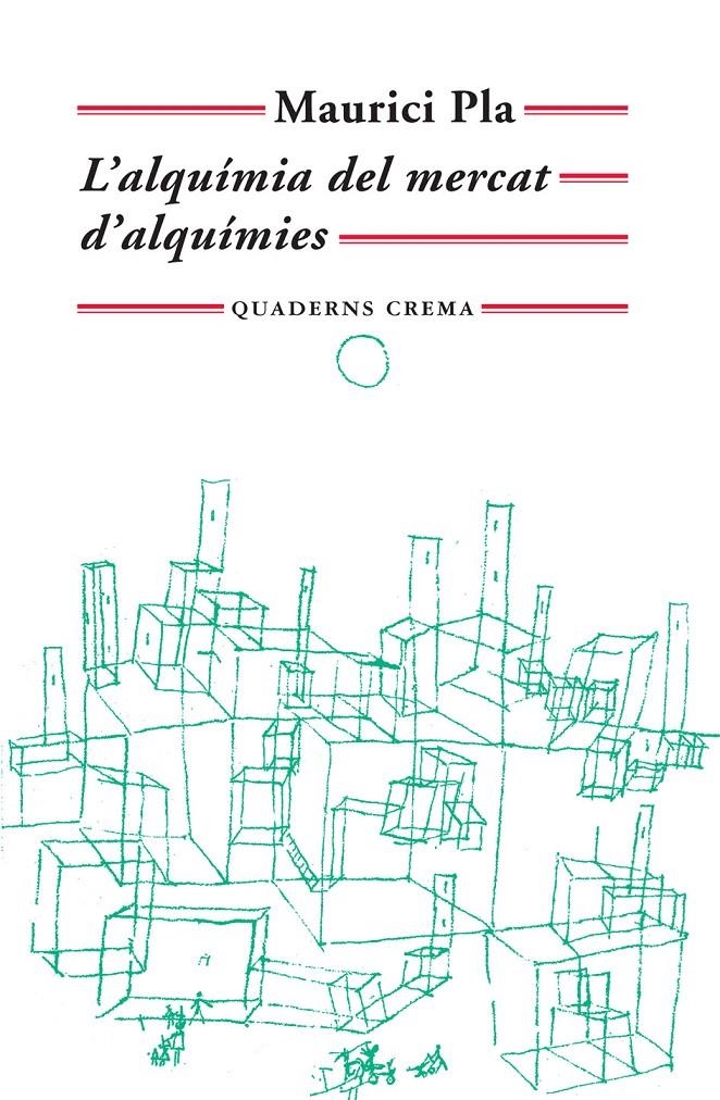 ALQUIMIA DEL MERCAT D'ALQUIMIES, L' (MINIMA MINOR) | 9788477274933 | PLA, MAURICI | Llibreria La Gralla | Llibreria online de Granollers