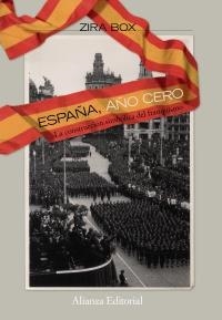 ESPAÑA AÑO CERO | 9788420668703 | BOX, ZIRA | Llibreria La Gralla | Librería online de Granollers